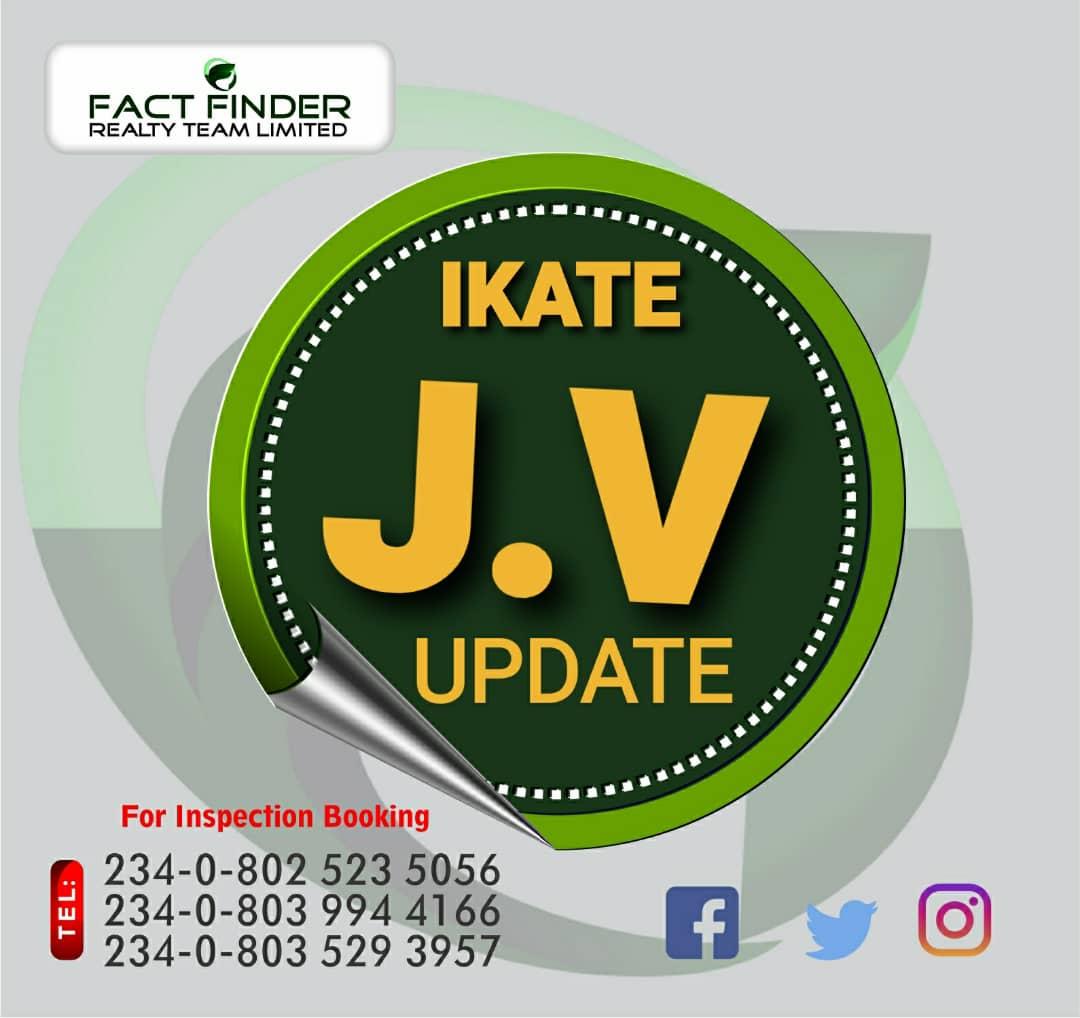 Dealing with Semi-Mandate.  STRATEYIC JOINT VENTURE PROJECT @ IKATE  LAND SIZE: 1300sqm  PROPOSAL: blocks of flats  PREMIUM : 50m  VALUE: 1.2m per sqm