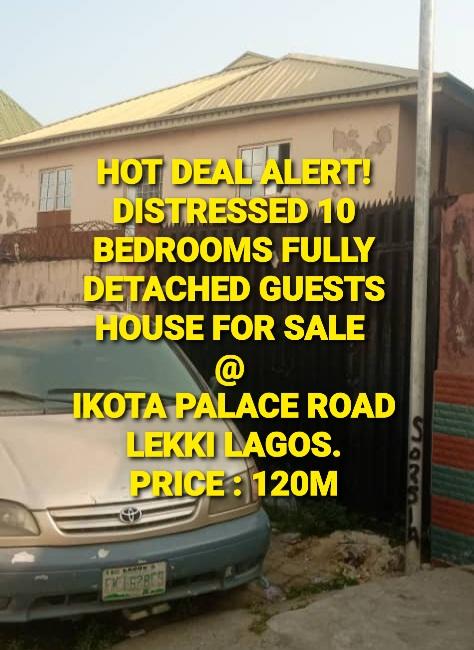 HOT DEAL ALERT! DISTRESSED 10 BEDROOMS FULLY  DETACHED GUESTS   HOUSE FOR SALE @ IKOTA PALACE ROAD LEKKI LAGOS
