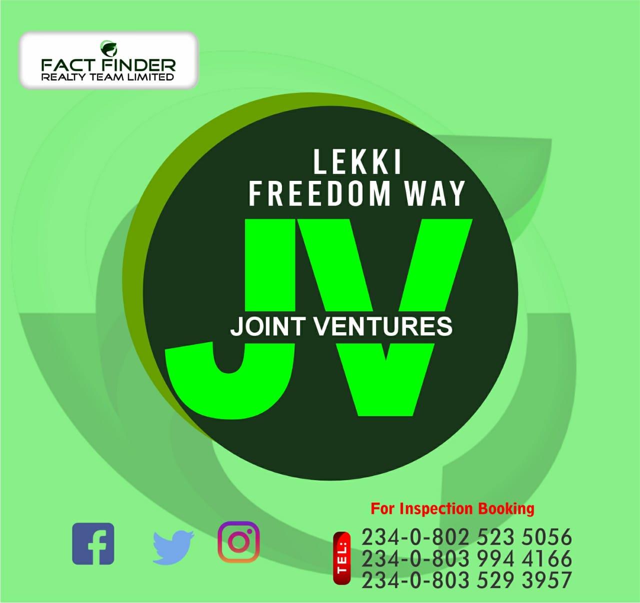 DEALING WITH SEMI-MANDATE  JOINT VENTURE (JV) IN LEKKI, OFF FREEDOM WAY  SIZE: 1,156sqm. In a well sought after location. Ready to build. VALUE: ₦1b LOCATION: Off Freedom Way, Lekki, Lagos.